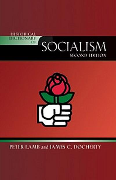 Historical Dictionary of Socialism