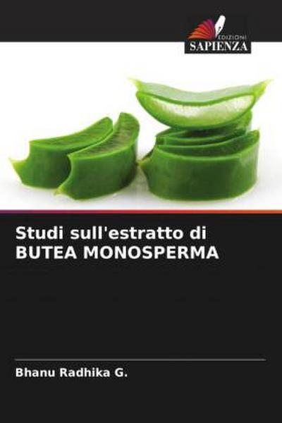 Studi sull’estratto di BUTEA MONOSPERMA