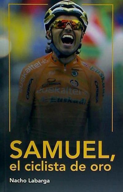 Samuel, el ciclista de oro