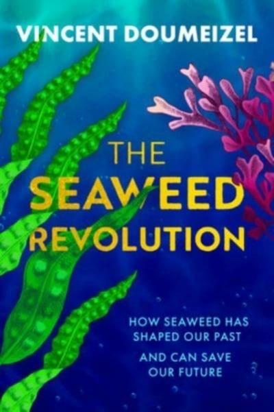 The Seaweed Revolution