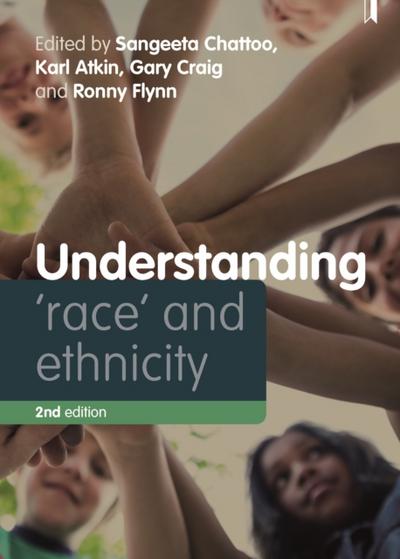 Understanding ’Race’ and Ethnicity