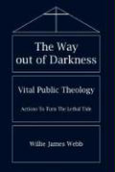 The Way out of Darkness