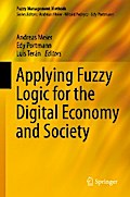 Applying Fuzzy Logic for the Digital Economy and Society