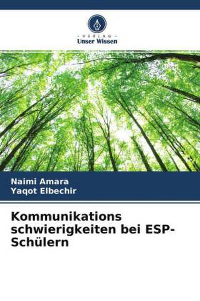 Kommunikations schwierigkeiten bei ESP-Schülern