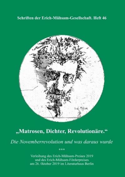Matrosen, Dichter, Revolutionäre.