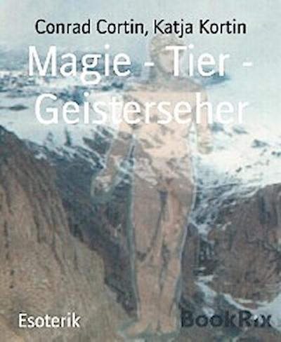 Magie - Tier - Geisterseher