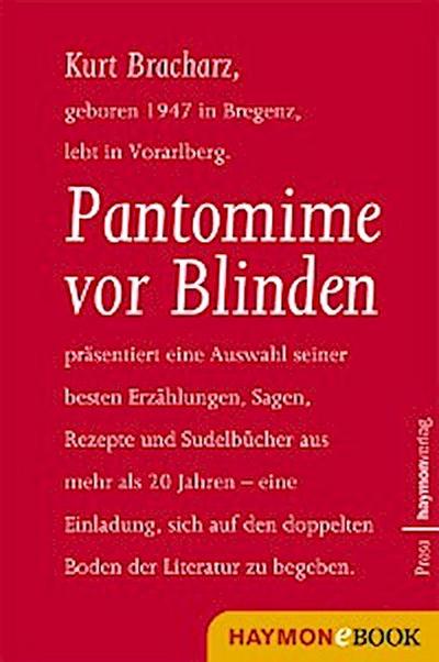 Pantomime vor Blinden