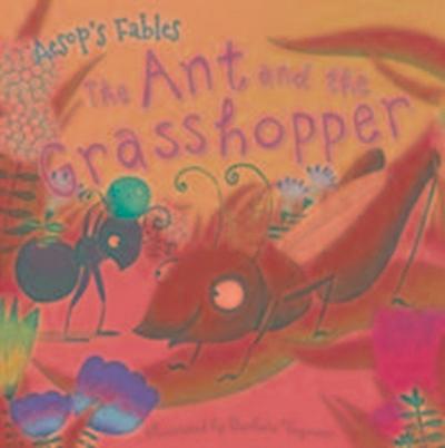Aesop’s Fables the Ant and the Grasshopper