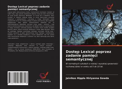 Dost¿p Lexical poprzez zadanie pami¿ci semantycznej