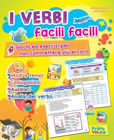I verbi facili facili. Giochi ed esercizi per non commettere più errori