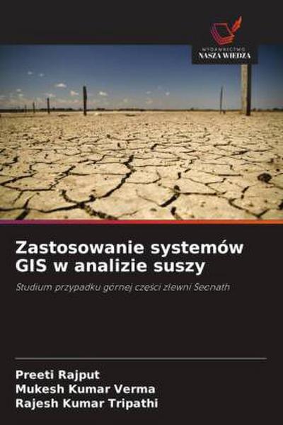 Zastosowanie systemów GIS w analizie suszy