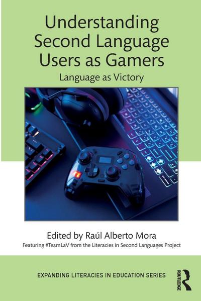 Understanding Second Language Users as Gamers