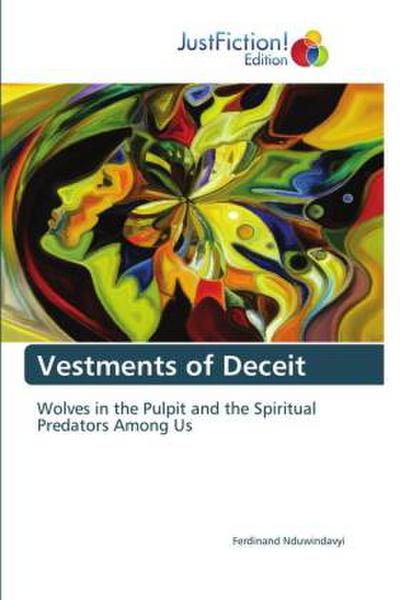 Vestments of Deceit
