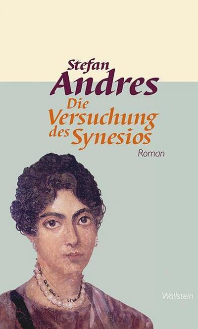 Andres, S: Werke/Versuchung des Synesios