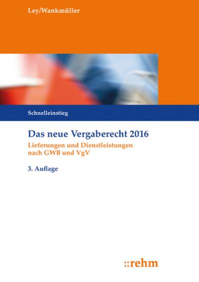 Das neue Vergaberecht 2016