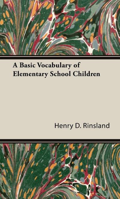 A Basic Vocabulary of Elementary School Children