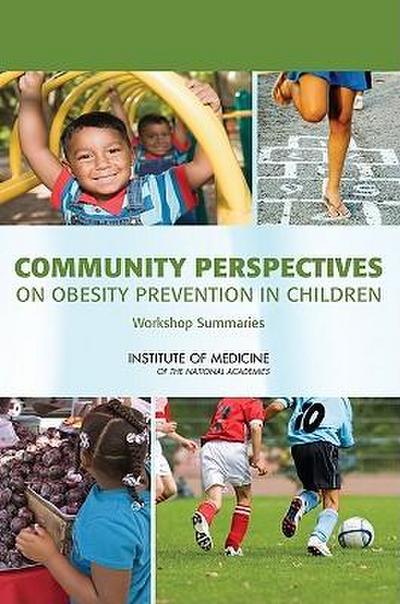 Community Perspectives on Obesity Prevention in Children