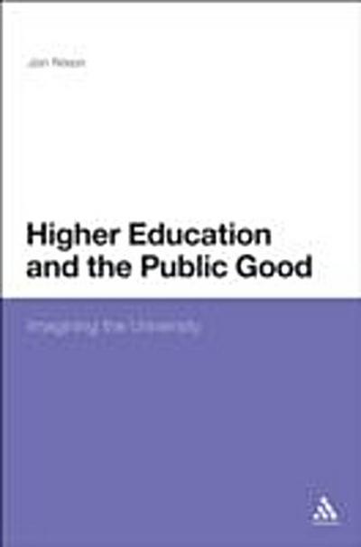 Higher Education and the Public Good