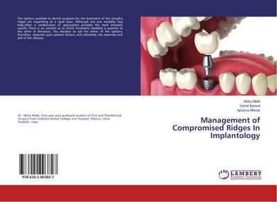 Management of Compromised Ridges In Implantology