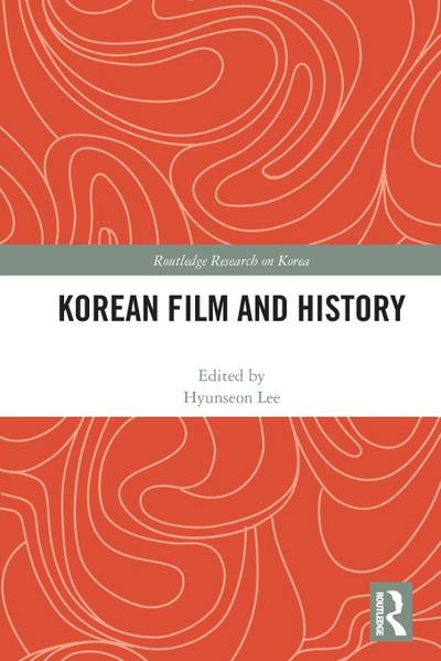 Korean Film and History