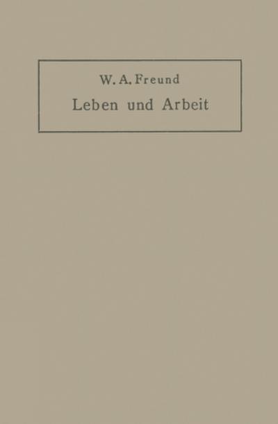 Leben und Arbeit