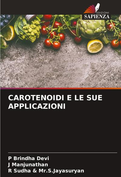 CAROTENOIDI E LE SUE APPLICAZIONI