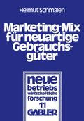 Marketing-Mix für neuartige Gebrauchsgüter