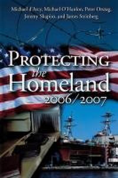 Protecting the Homeland 2006/2007