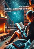 Flügel unserer Seele