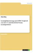 Leasingbilanzierung nach IFRS. Vergleich von IAS 1