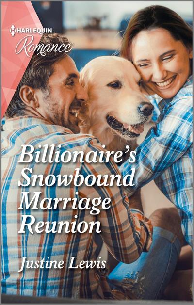 Billionaire’s Snowbound Marriage Reunion