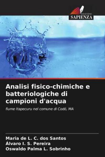 Analisi fisico-chimiche e batteriologiche di campioni d’acqua