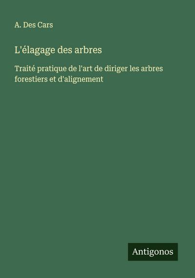 L’élagage des arbres