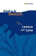 Georg Büchner: Leonce und Lena