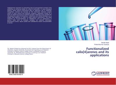 Functionalized calix[4]arenes and its applications