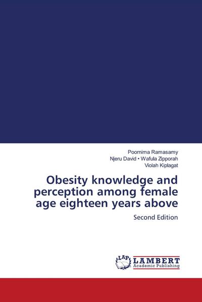 Obesity knowledge and perception among female age eighteen years above