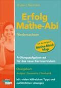 Erfolg im Mathe-Abi 2009 Niedersachsen Schwerpunkt 2009 Prüfungsaufgaben , Übungsbuch erhöhtes Anforderungsniveau