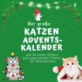 Der grosse Katzen-Adventskalender
