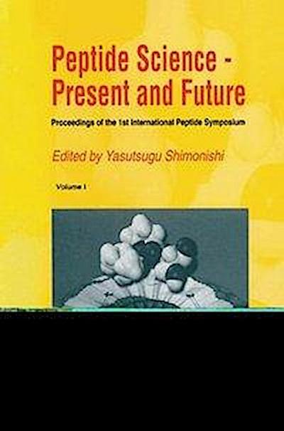 Peptide Science -- Present and Future