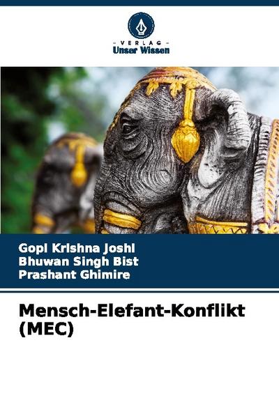 Mensch-Elefant-Konflikt (MEC)