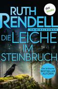Die Leiche im Steinbruch von Ruth Rendell | Ebook