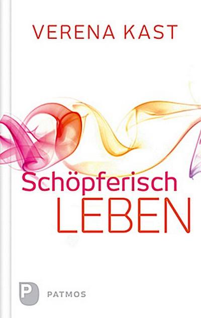 Schöpferisch leben