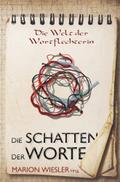 Die Schatten der Worte