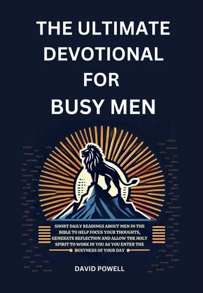 The Ultimate Devotional for Busy Men