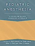 Pediatric Anesthesia: A Problem-Based Learning Approach