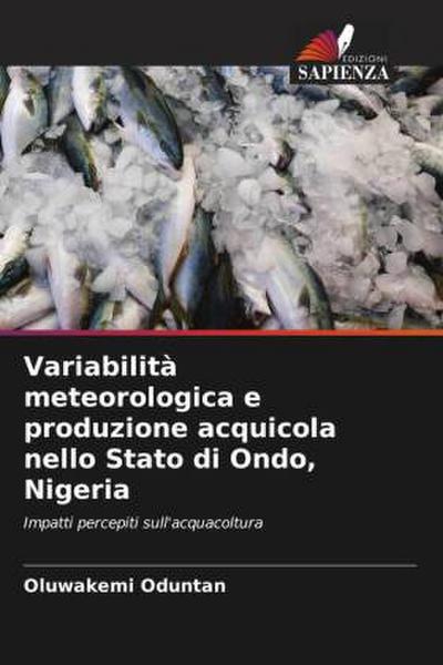 Variabilità meteorologica e produzione acquicola nello Stato di Ondo, Nigeria