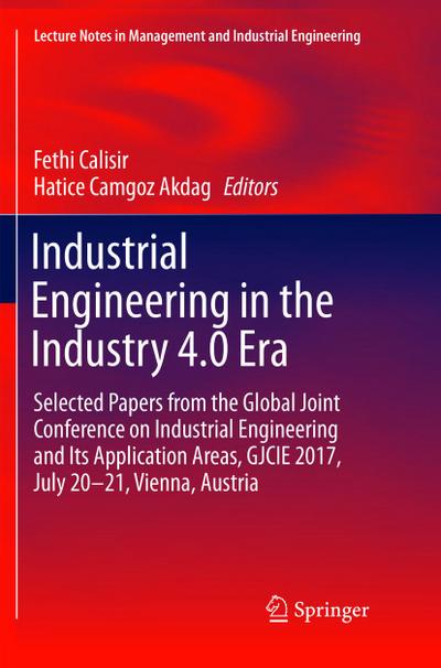 Industrial Engineering in the Industry 4.0 Era