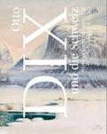 Otto Dix und die Schweiz