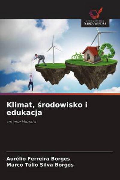 Klimat, ¿rodowisko i edukacja