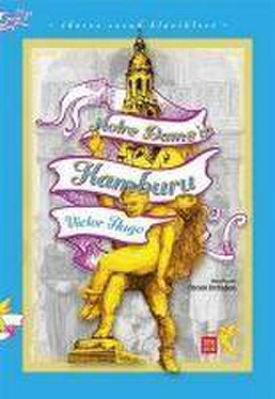 Notre Damein Kamburu - Ikaros Cocuk Klasikleri Iki Farkli Renkte